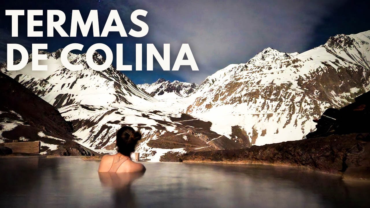 TERMAS DE COLINA | CHILE