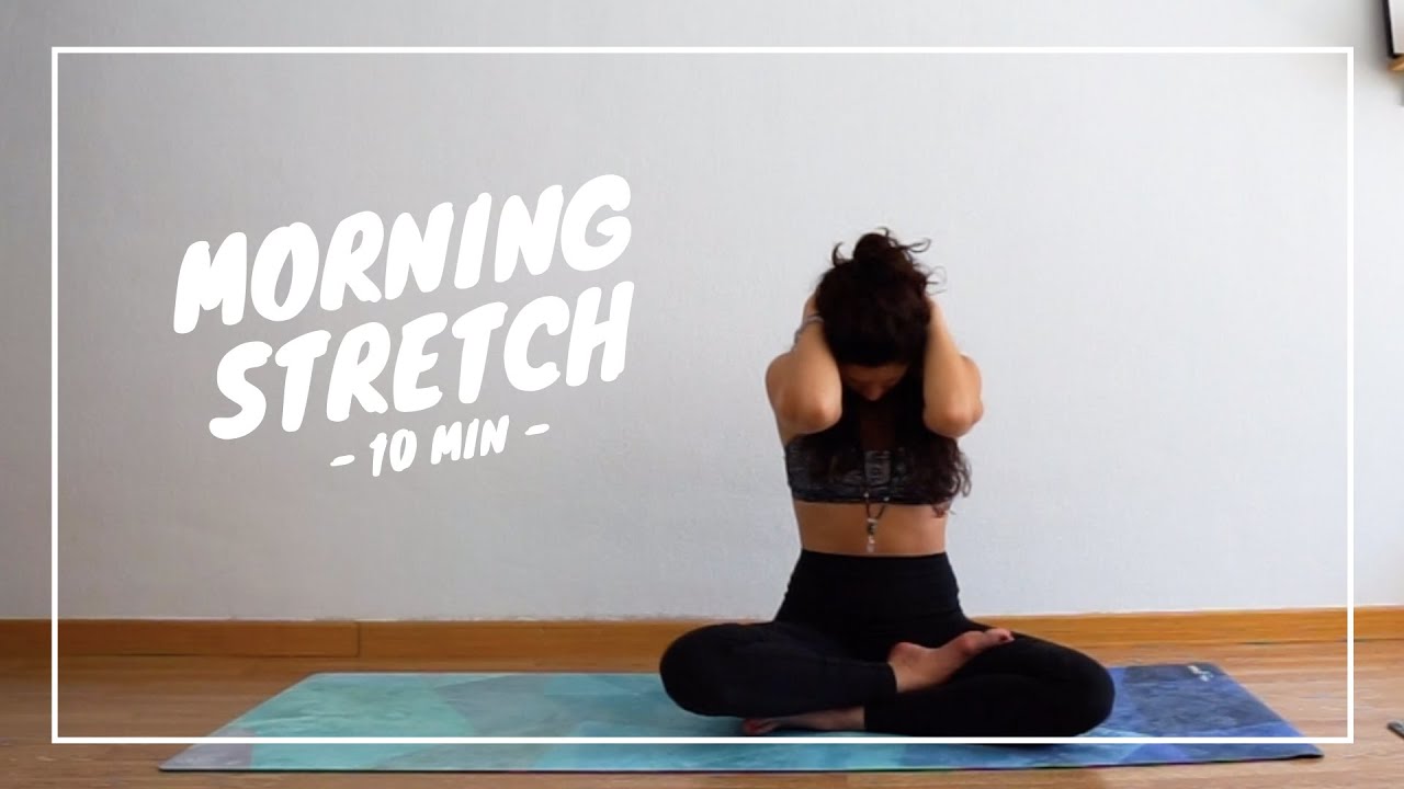 10 Minutes Morning Yoga Full Body Stretch
