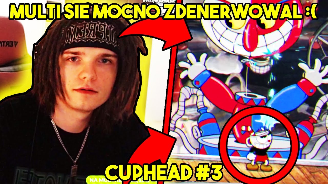 MULTI MOCNO SIĘ ZDENERWOWAŁ :( - Cuphead #3