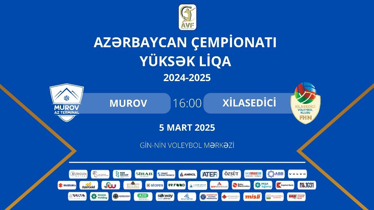 AÇ YÜKSƏK LİQA | XIV TUR | MUROV AZ TERMİNAL  - XİLASEDİCİ | KİŞİLƏR ( 05.03.2025 )