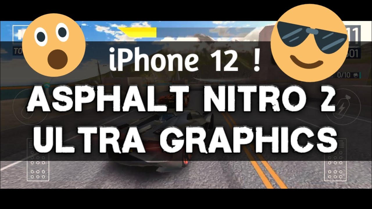 Asphalt Nitro 2 IPHONE 12 MAX GRAPHICS !!