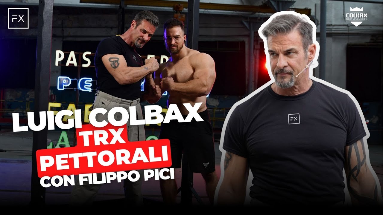 TRX Pettorali: 3 esercizi per un petto scolpito con Luigi Colbax e Filippo Pici