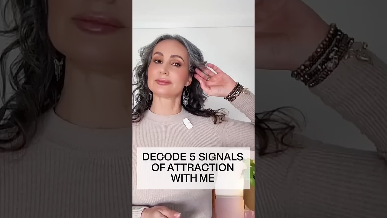 Decode 5 signals of attraction with me #attraction #bodylanguage #communicationskills #dating #cues