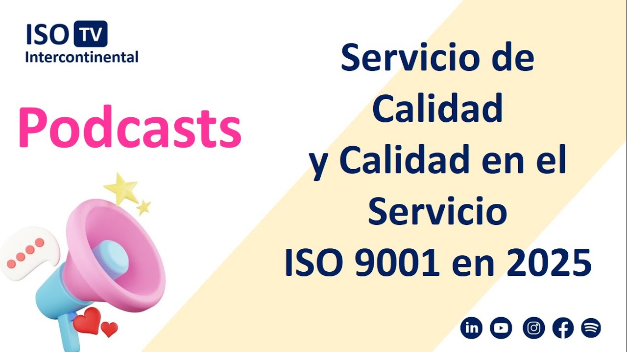 5 Hacks sobre la calidad en el servicio y servicio de calidad ISO 9001 en 2025