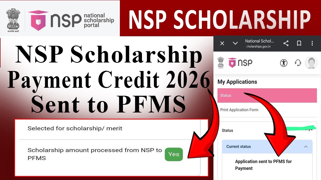 GOOD NEWS! 🔴 NSP Scholarship Payment Credit - Sent to PFMS 2026 - Check your payment!