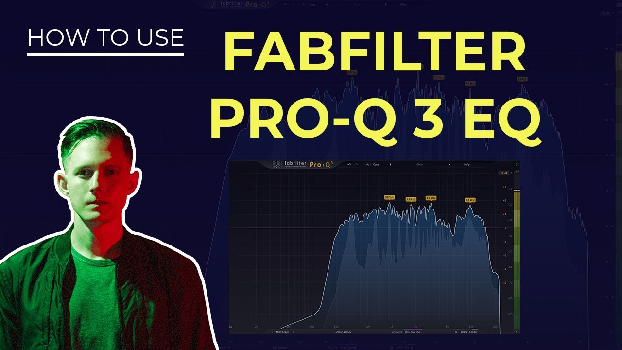 Fabfilter Pro-Q 3 EQ Tutorial - Everything You Need to Know