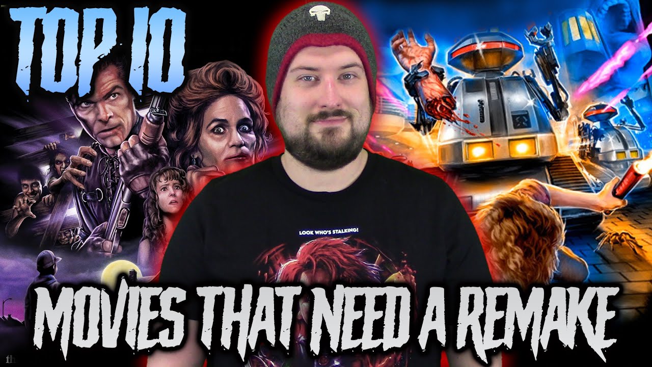 Top 10 Movies That Need a Remake