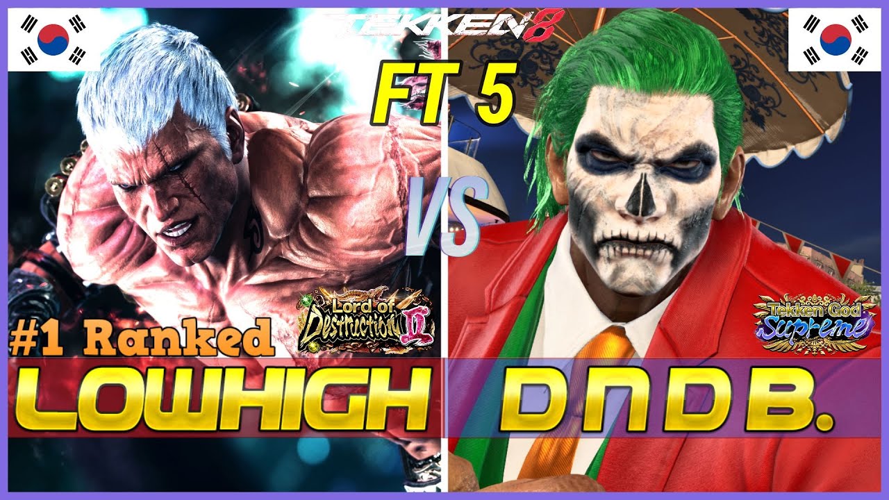 T8 ▰ LOWHIGH (#1 Ranked Bryan) Vs DNDB (Fahkumram) ▰ First to 5 Set Tekken 8 High Level Gameplay
