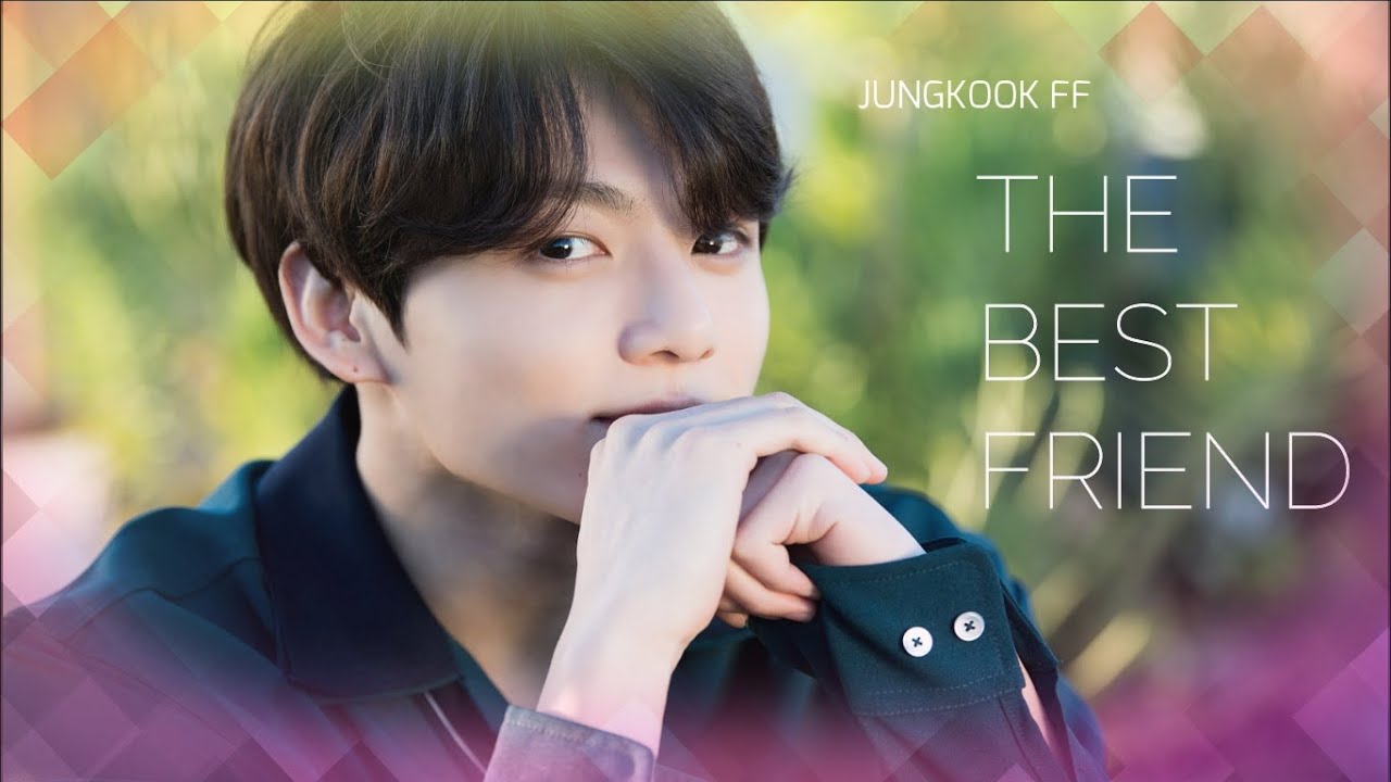 "The Best Friend"