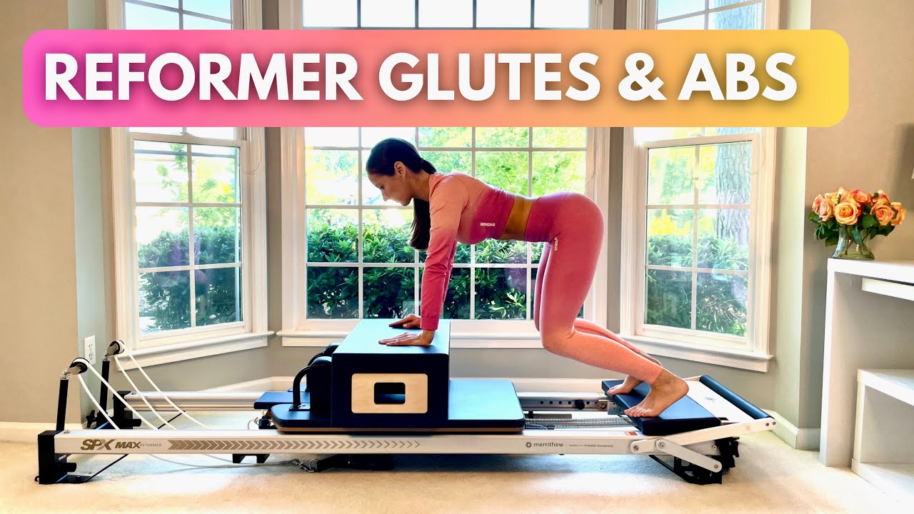 28 Day Reformer Challenge- Day 3 Reformer Glutes & Abs Workout