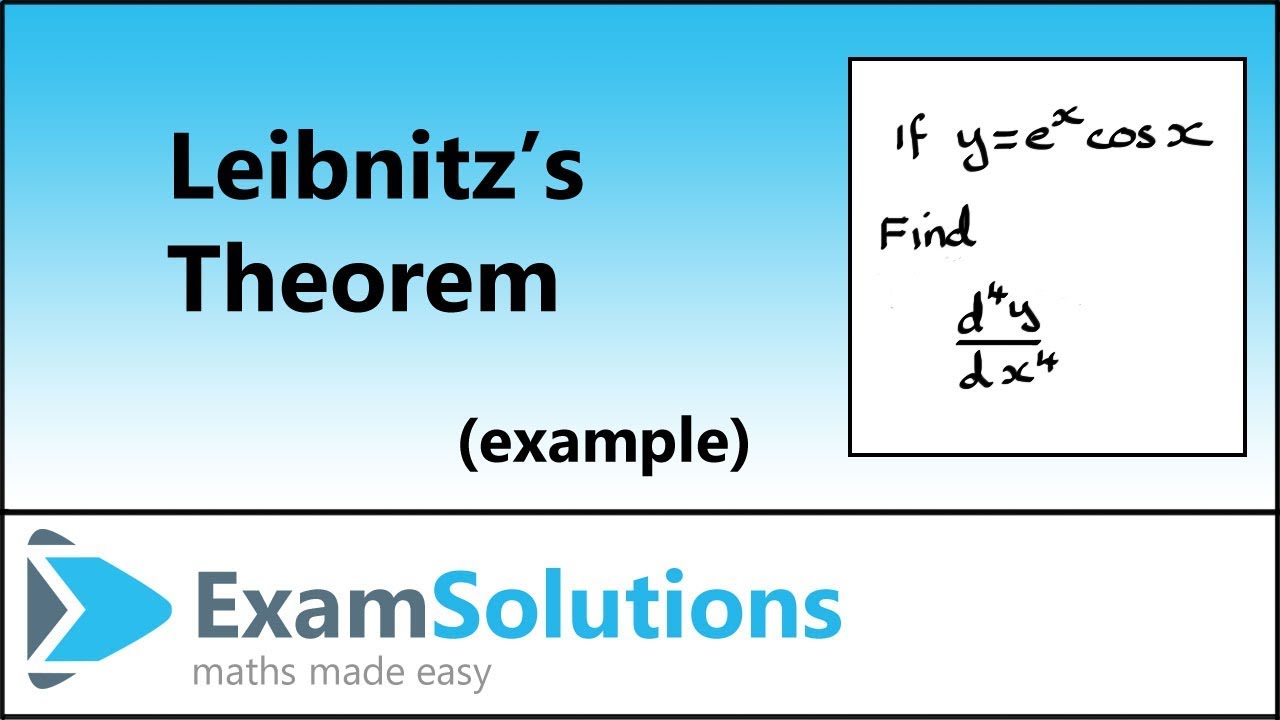 Теорема Лейбница — пример | ExamSolutions
