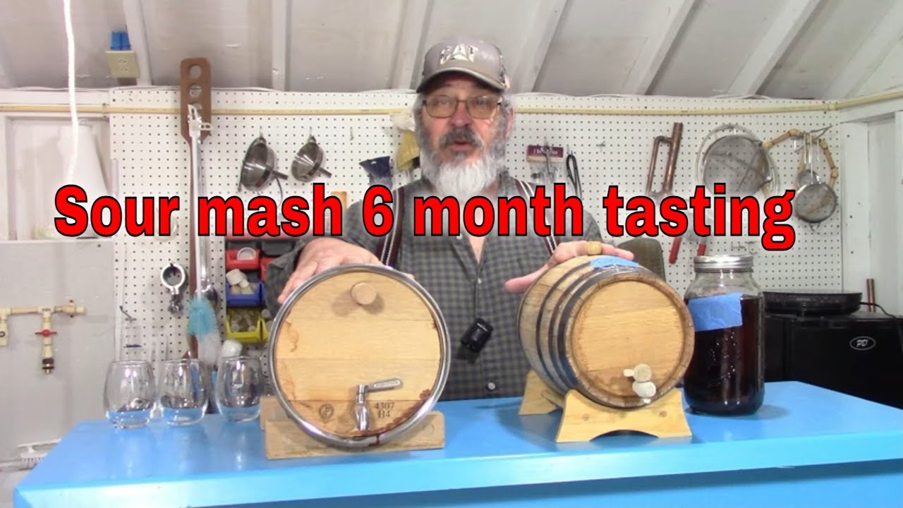 Sour Mash 6 Month Tasting