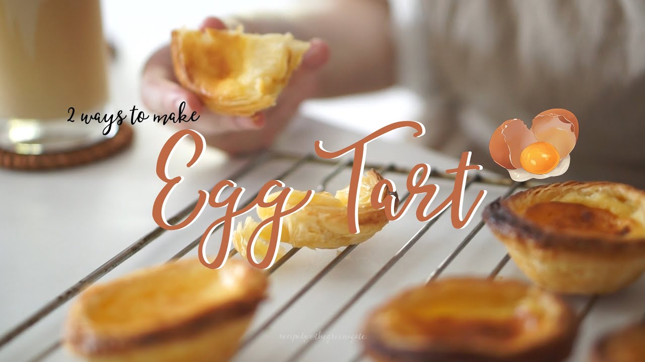 Cách Làm Bánh Tart Trứng Ngon Như KFC Bằng Lò Nướng và Nồi Chiên Không Dầu l Egg Tart Recipe
