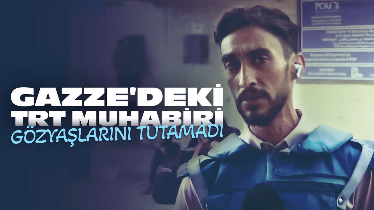 Gazze'den son durumu aktaran TRT muhabiri Abdülvahab Hamad gözyaşlarını tutamadı