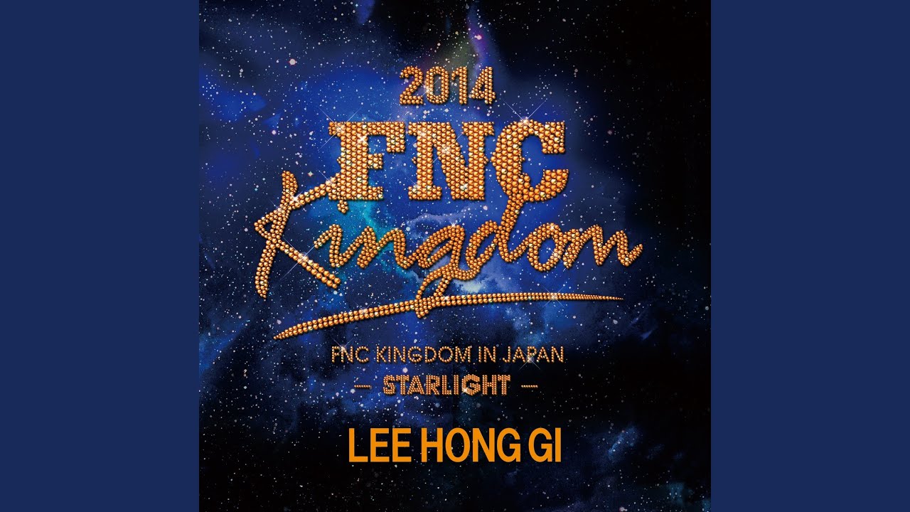 Story (Live 2014 FNC KINGDOM -STARLIGHT-@Makuhari International Exhibition Halls, Chiba)