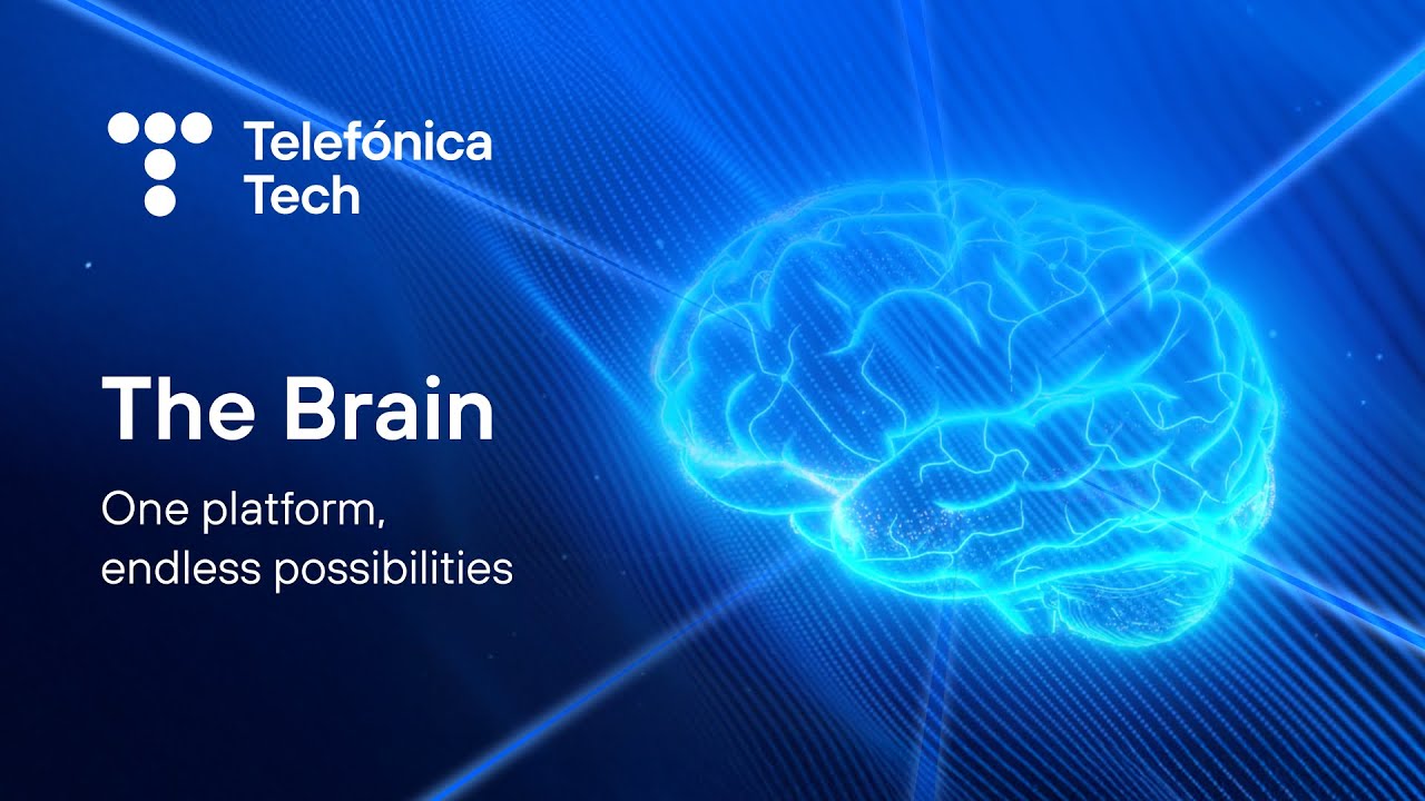 Smart experiences with The Brain | Telefónica Tech