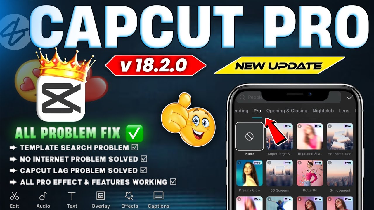 Capcut Pro New Update 18.2.0 | CapCut No Internet & Template All Problem Solved 100% Working ✅
