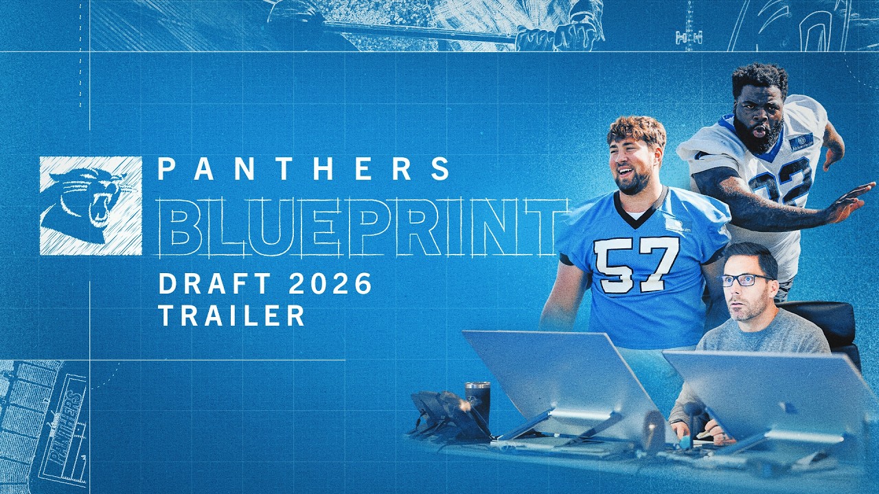 🚨🚨Panthers Blueprint: DRAFT 2026 🚨🚨 | Official Trailer | Carolina Panthers