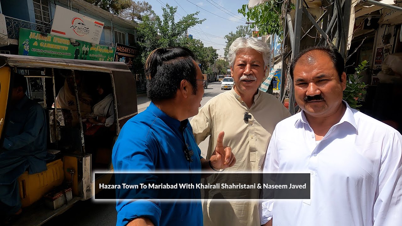 Hazara Town To Mariabad With  Khairali Shahristani | Quetta