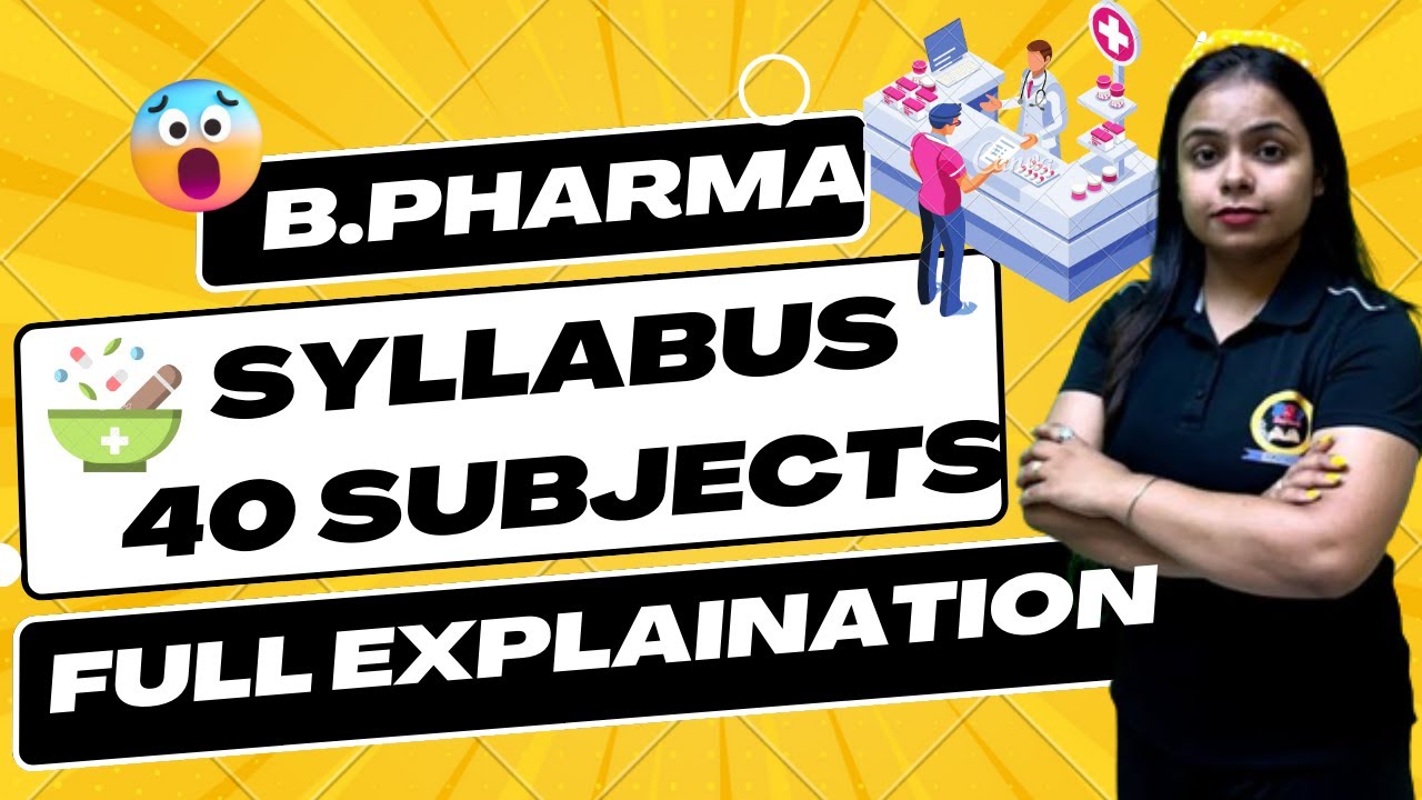 B. Pharma Complete Syllabus Cover | B. pharma Syllabus 40 Subjects Full Explanation | BSP Pharmacy |