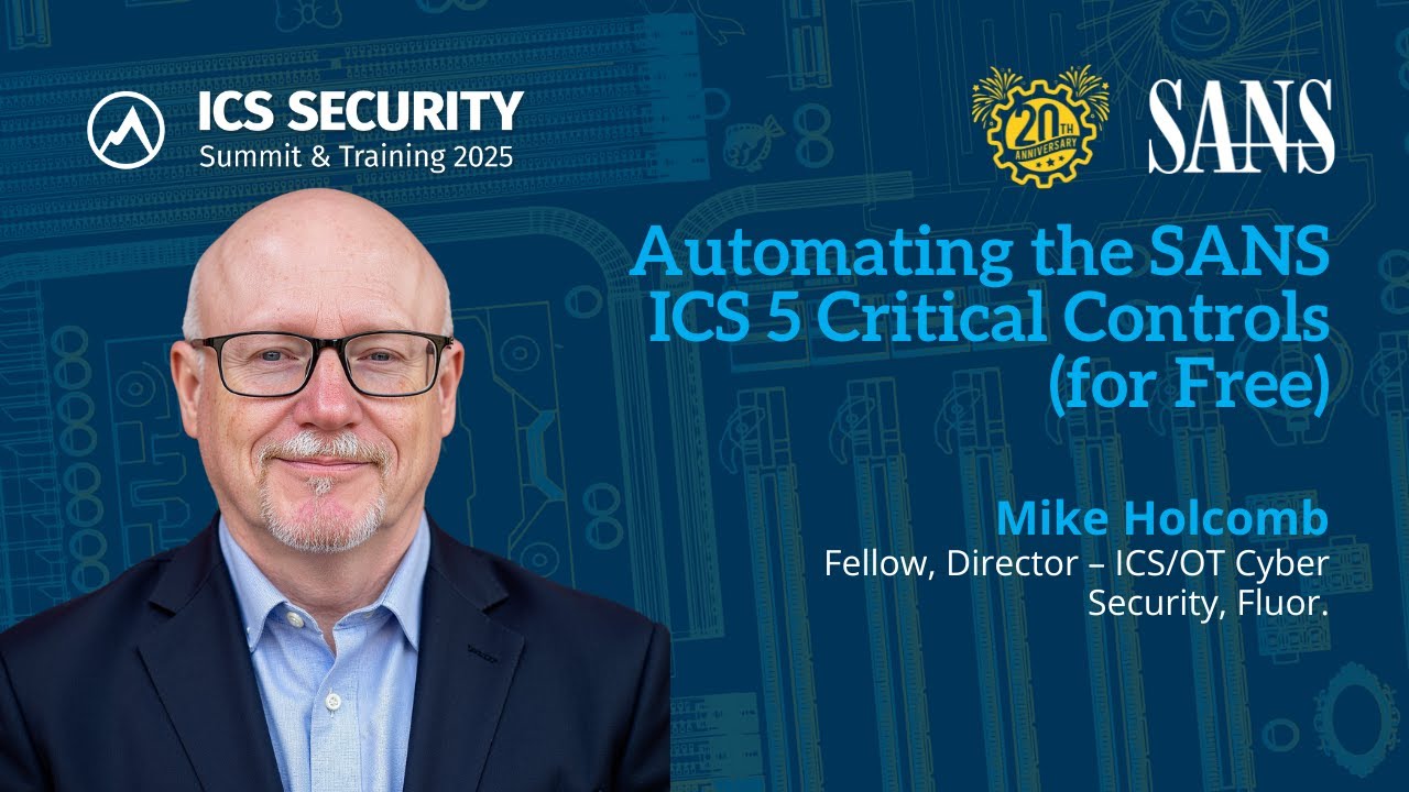 Automating the SANS ICS 5 Critical Controls (for Free)