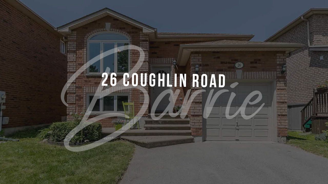 SOLD - 26 Coughlin Road Barrie, Ontario
