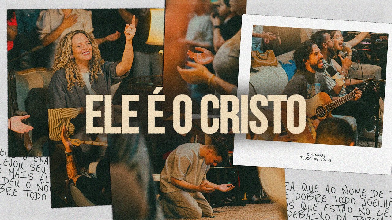 Ele É o Cristo (Ao Vivo) - SOM DO CÉU, Gabi Sampaio, Matheus França, Murilo Schiappadini