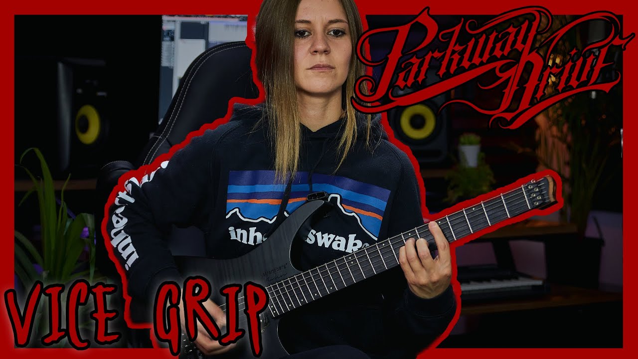 Vice Grip - Parkway Drive