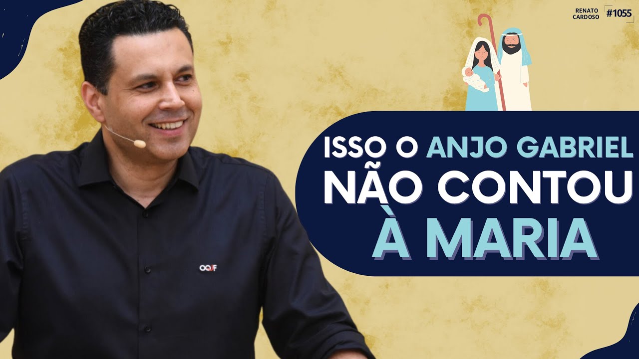 ISSO O ANJO GABRIEL NÃO CONTOU À MARIA | #1055