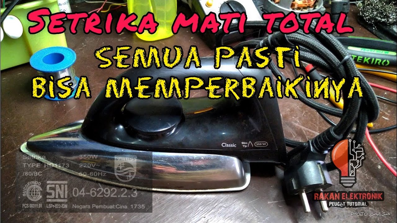 MEMPERBAIKI SETRIKA MATI TOTAL || TIDAK PANAS || PHILIPS #setrika  #elements  #heater  #thermostat