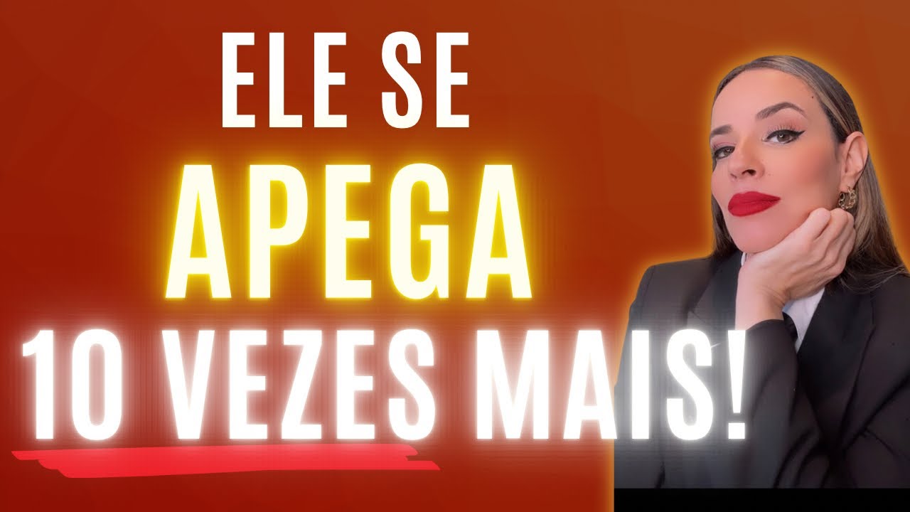 DUVIDO ELE NÃO SE APEGAR!! FAÇA ISSO AGORA!