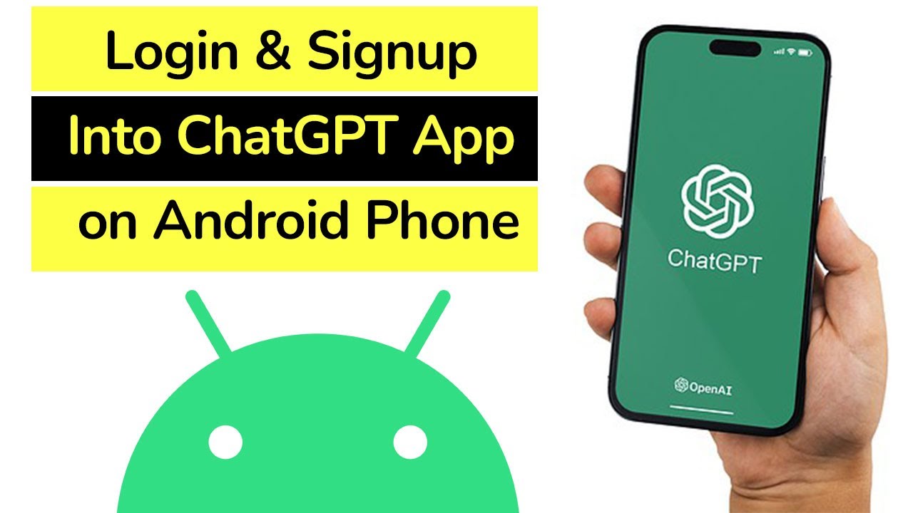 How to Login and Signup Into ChatGPT App on Android Phone?