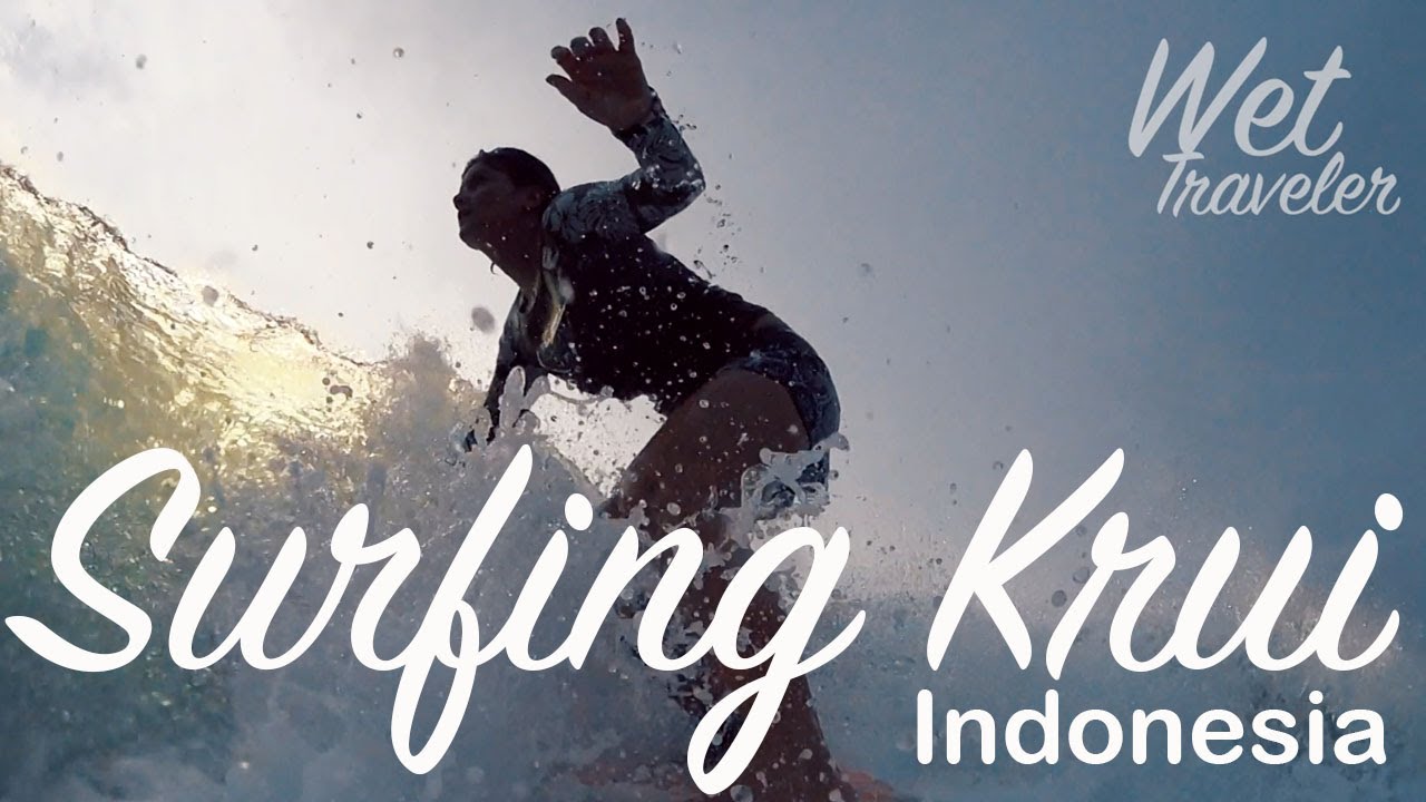 Surfing Sumatera - Krui