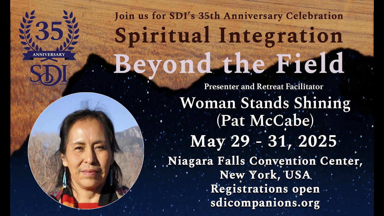 Woman Stands Shining (Pat McCabe) - 2025 SDI Conference Presenter and Retreat Facilitator