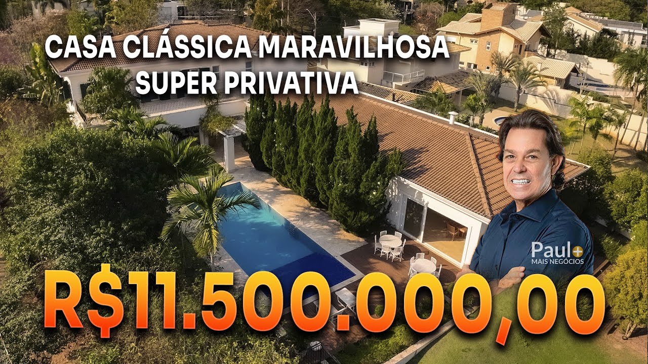 CASA CLÁSSICA ALTÍSSIMO PADRÃO R$11.500.000,00 COND ALPHAVILLE CAMPINAS SOFISTICADA E ACONCHEGANTE