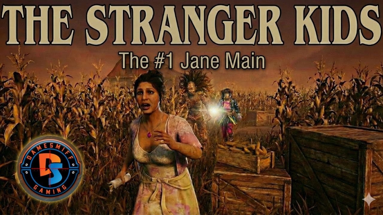 The #1 Jane Main and The Stranger Kids - DameSmiff Gaming