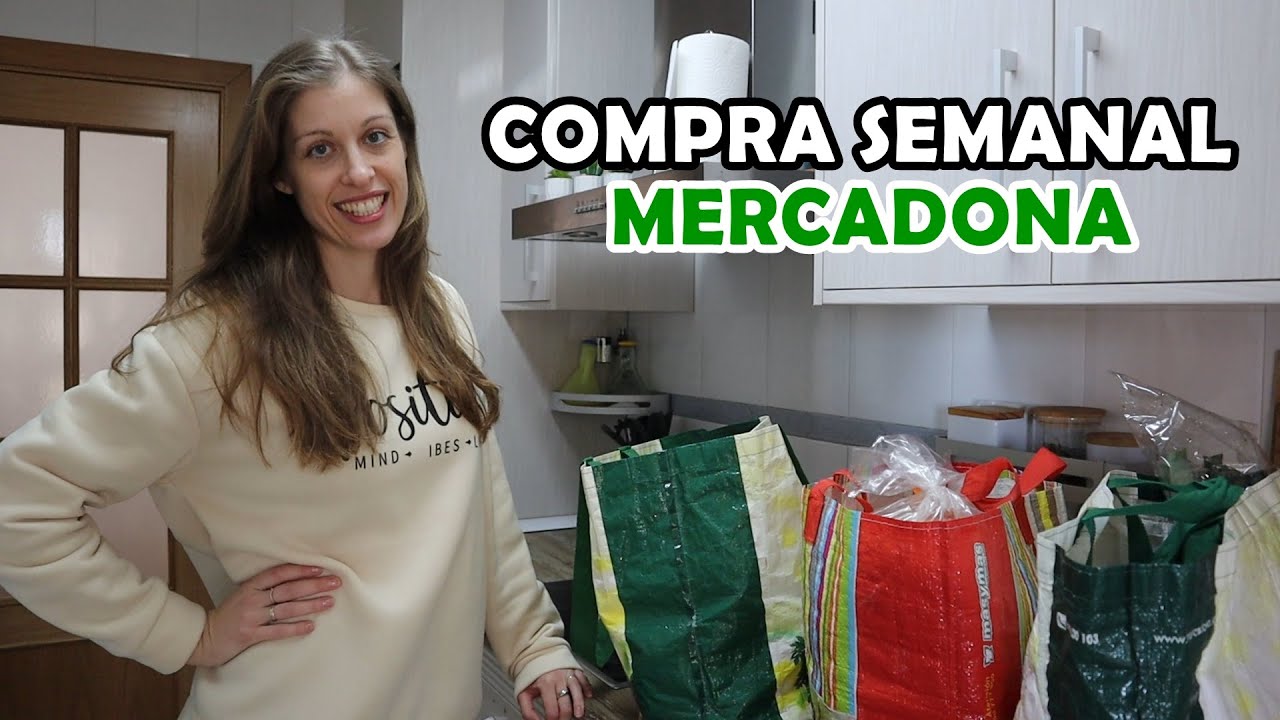 🛒 COMPRA SEMANAL MERCADONA🛒 84€ para 4 PERSONAS
