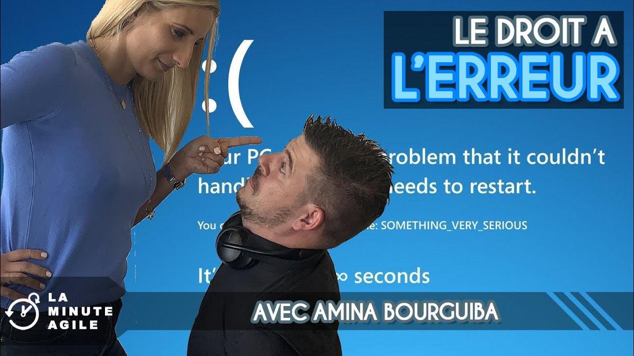Culture du droit à l'erreur - La Minute Agile Scrum #35