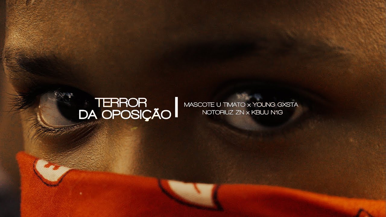 Terror da Oposição | Maskote U-timato,Young Gxsta, Notoriuz ZN, Kbuu N1G prod : real hits