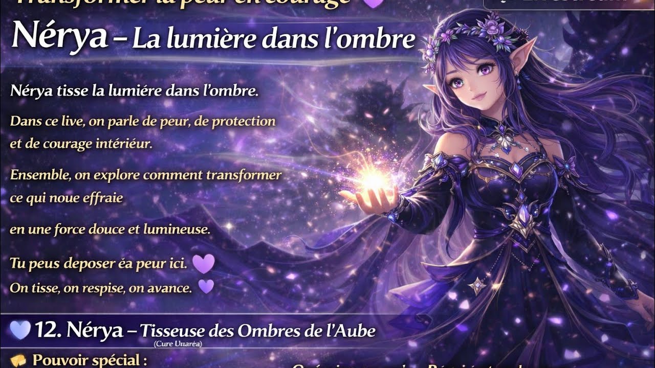 Transformer la peur en courage 💜 | Nérya – La lumière dans l’ombre