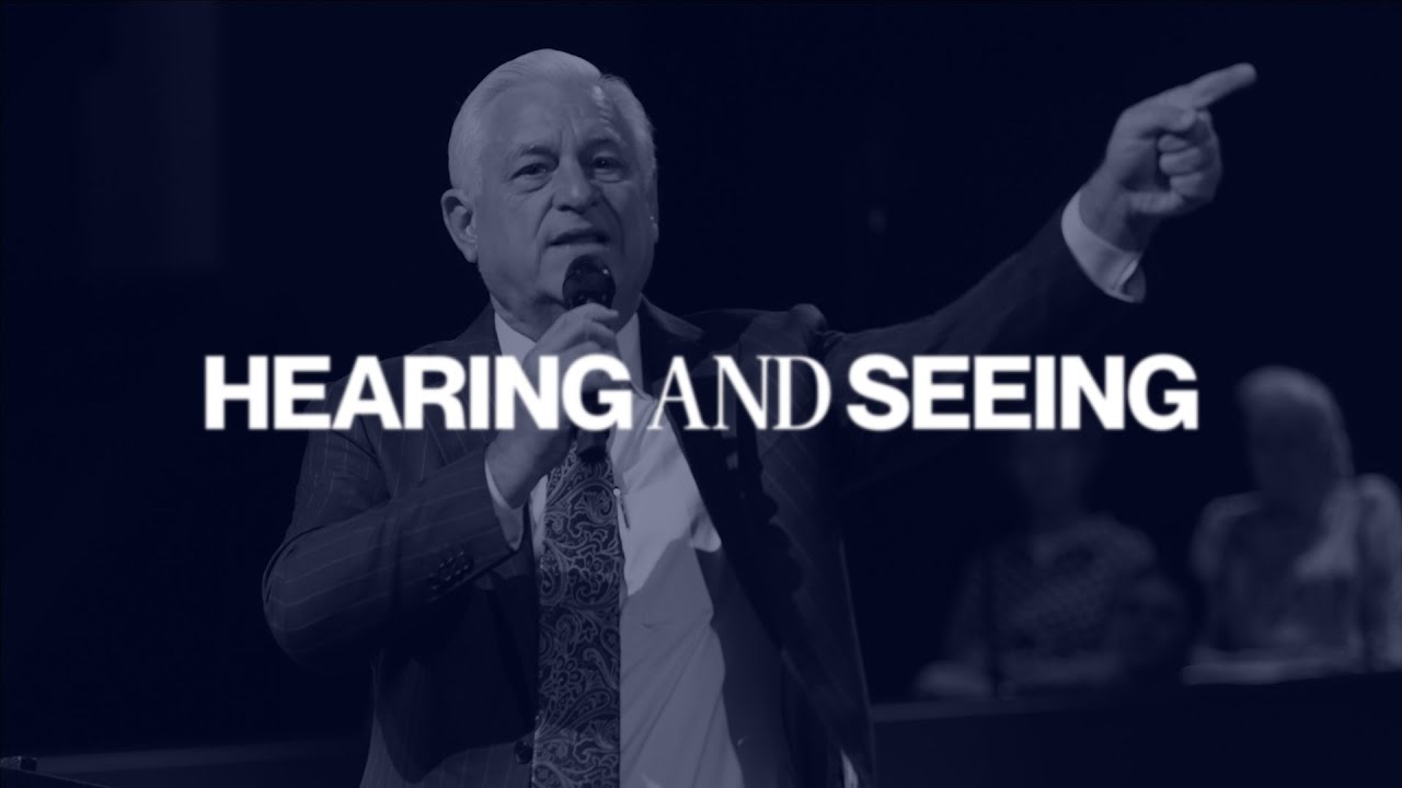 Sunday Sermon: Hearing And Seeing | Dr. David K. Bernard | UPCI General Superintendent
