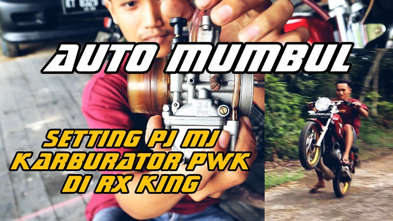 SETTING KARBU PWK 34 RX KING || KARBU BESAR TETAP IRIT BAHAN BAKAR
