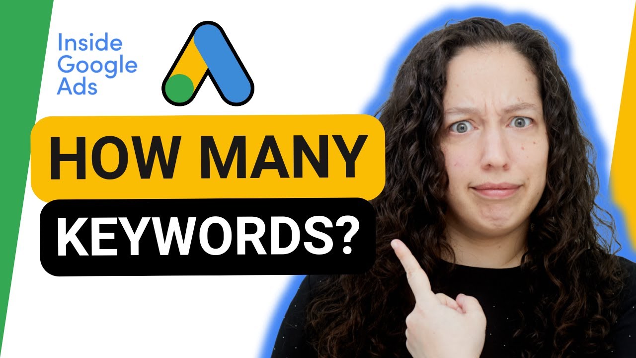 How many keywords should I put in an ad group in Google Ads? [Inside Google Ads Episode 45]