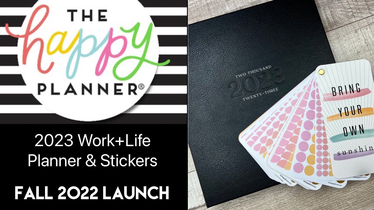 2023 Work+Life Planner & Stickers Flip Thru | Fall 2022 Release | The Happy Planner