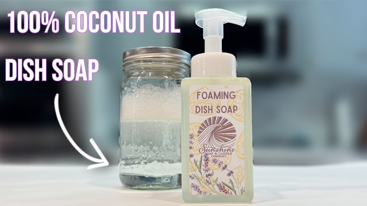 How To Make All Natural Foaming Dish Soap From Scratch 100% Coconut Oil Formula