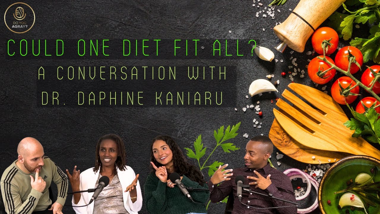 Could One Diet Fit All? Dr. Daphine Kaniaru, Specialized in Family and Lifestyle Medicine