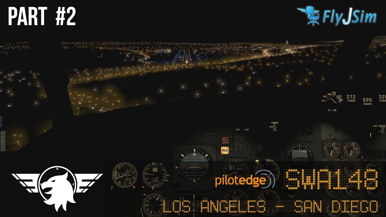 [PART 2] X-Plane 10 | LAX - San Diego | FlyJSim  737-200 | PilotEdge
