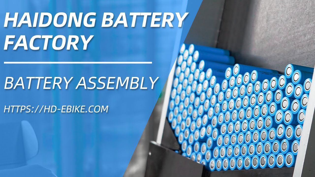 Explore Haidong Factory Series --- Ebike Battery Assembly