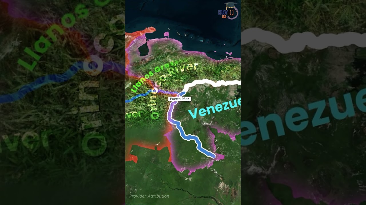 The Orinoco : Fourth largest river of the world. #UPSC #IAS #CSE #IPS