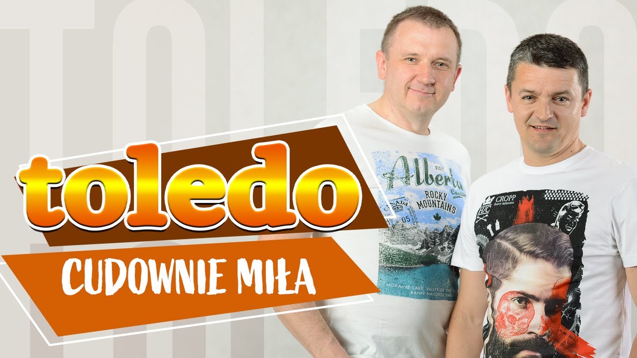 Toledo - Cudownie miła (Disco Polo)